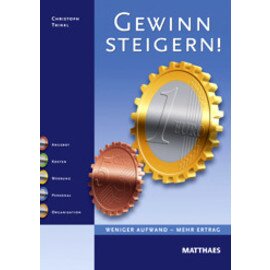 Gewinn steigern!  • Verlag Matthaes  | Seitenanzahl 224 Produktbild