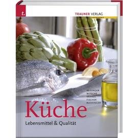 Küche | Lebensmittel & Qualität  • Verlag Matthaes  | Seitenanzahl 260 Produktbild