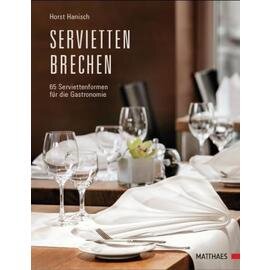 Serviettenbrechen  • Verlag Matthaes  | Seitenanzahl 136 Produktbild