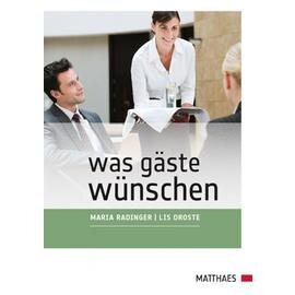 Was Gäste wünschen  • Verlag Matthaes  | Seitenanzahl 192 Produktbild
