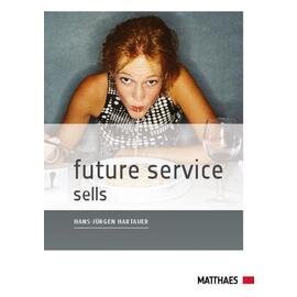 future service sells  • Verlag Matthaes  | Seitenanzahl 264 Produktbild