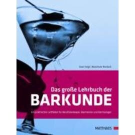 Das große Lehrbuch der Barkunde  • Verlag Matthaes  | Seitenanzahl 296 Produktbild